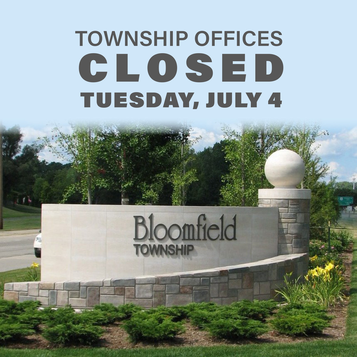 Featured image of Independence Day 2023 Closure: Township Offices and Senior Center