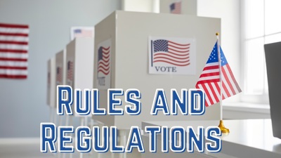 Polling Place Rules and Regulations: Campaign Materials