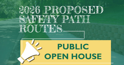 Township to Host Public Open House to Discuss the 2026 Proposed Safety Path Program